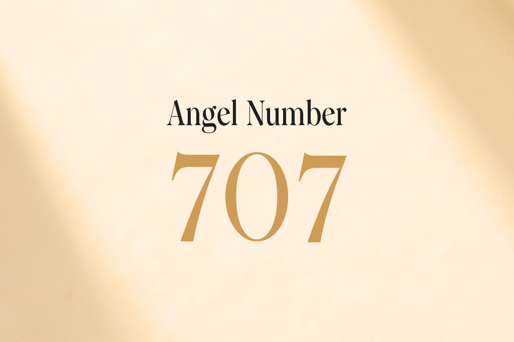 angel number 707 written on a beige background